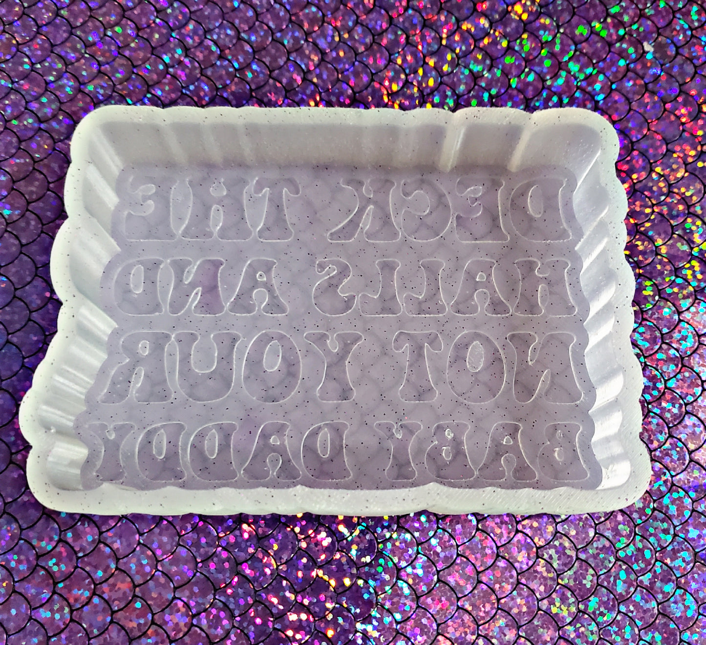 Deck the halls and not your baby Daddy Freshie Mold