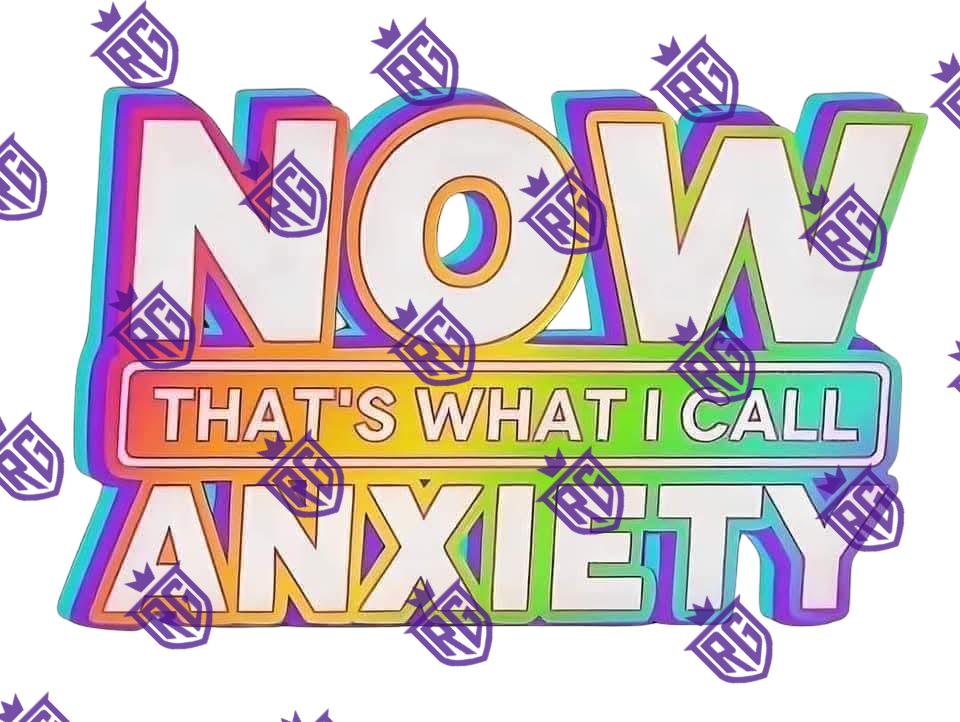 Now that's what I call anxiety acrylic blank
