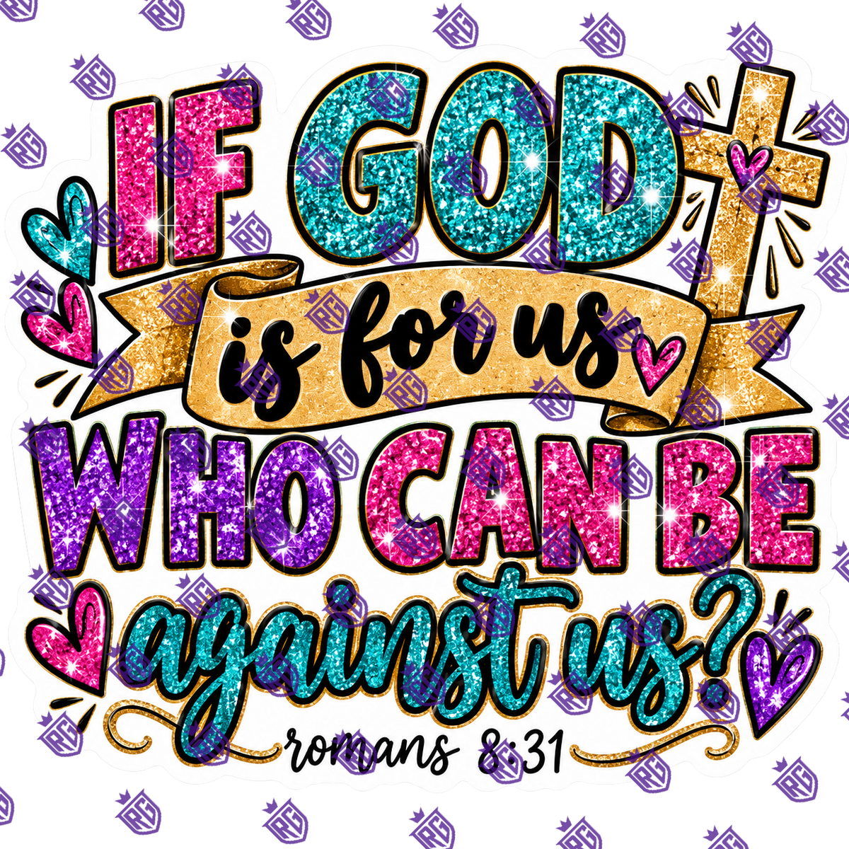 If God Is For Us Who Can Be Against Us Acrylic Blank