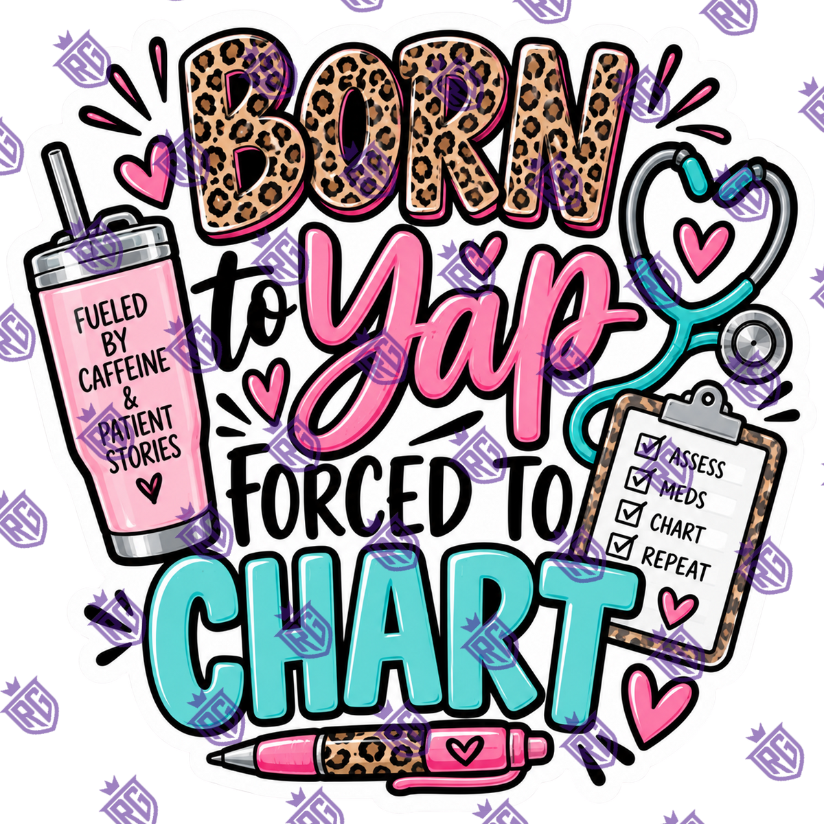 Born To Yap Forced To Chart Acrylic Blank