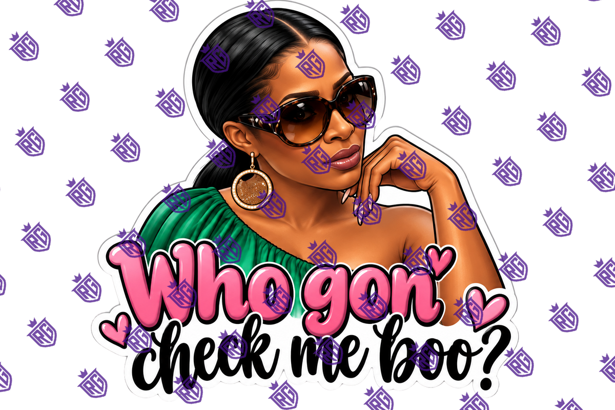 Who Gon Check me boo? Acrylic Blank