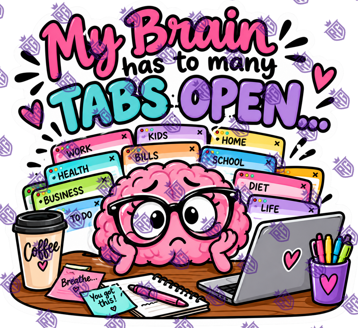 My Brain Has To Many Tabs Open Acrylic Blank