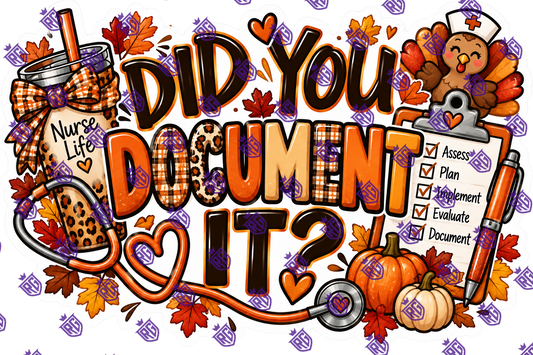 Did You Document It? Acrylic Blank