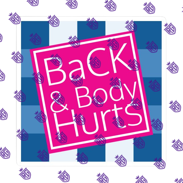 Back and body hurts acrylic blank