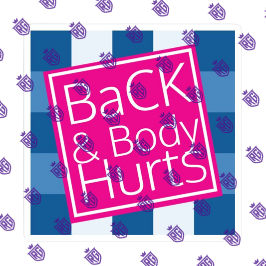 Back and body hurts acrylic blank