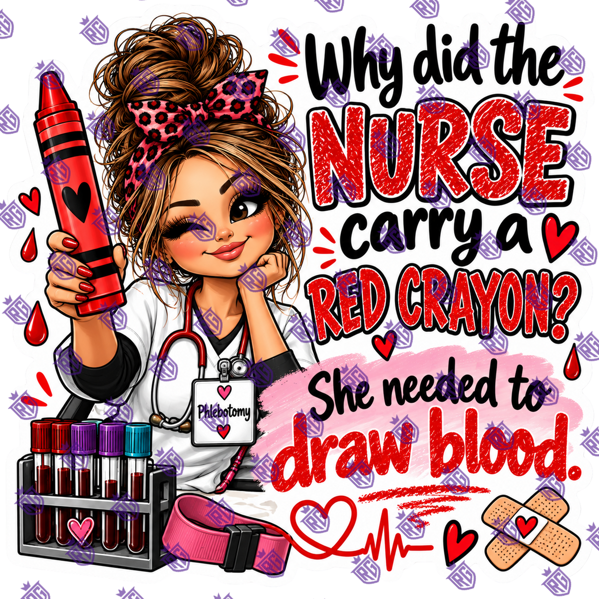 Why Did The Nurse Carry A Red Crayon? Phlebotomy Acrylic Blank