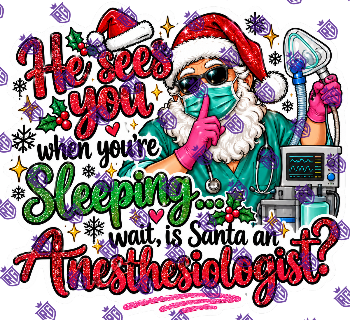 Anesthesiologists he sees you when you are sleeping acrylic blank