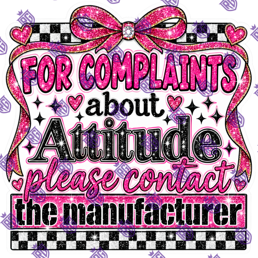 For complaints about attitude please contact manufacturer acrylic blank