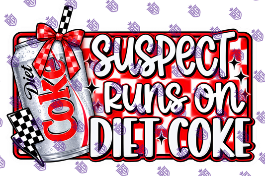 Suspect runs on diet coke acrylic blank