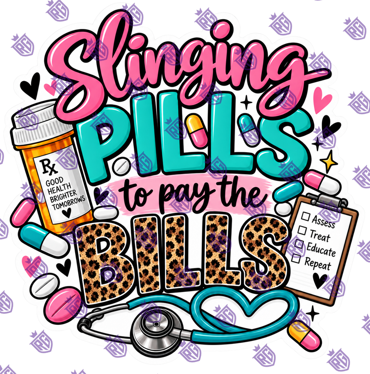 Slinging Pills To Pay The Bills Acrylic Blank