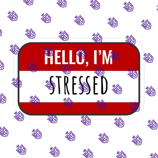 Hello I'm stressed acrylic blank