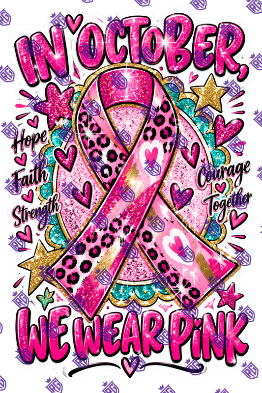 Breast Cancer Awareness we wear pink Acrylic Blank