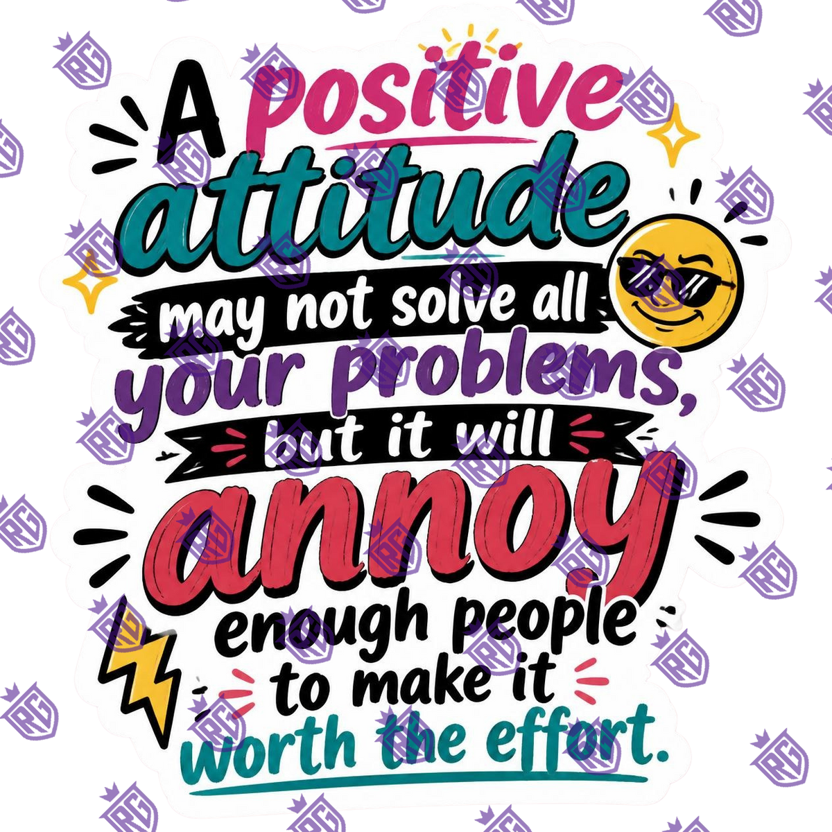 A positive Attitude May Or May Not Solve All Your Problems Acrylic Blank