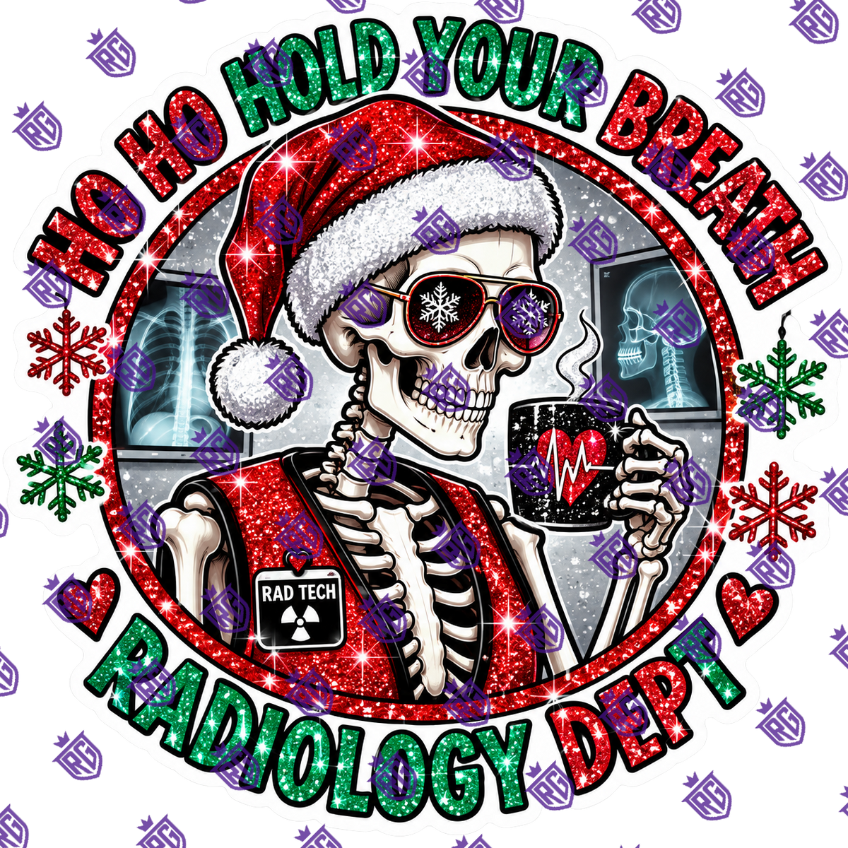 Ho Ho Hold Your Breath Radiology Dept Acrylic Blank